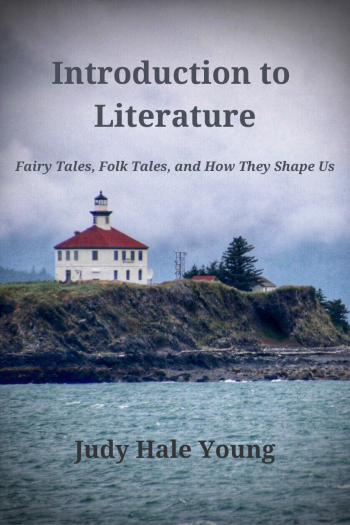Cover image for Introduction to Literature: Fairy Tales, Folk Tales, and How They Shape Us