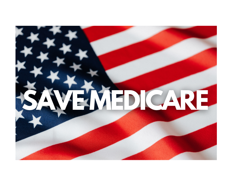 Decorative image of flag and says SAVE MEDICARE