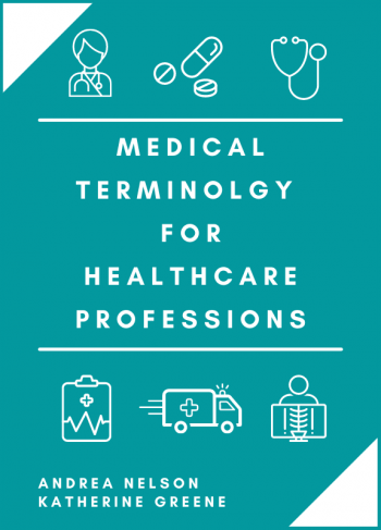 Cover image for Medical Terminology for Healthcare Professions