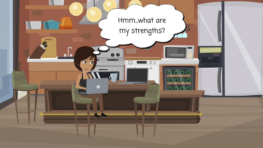 A woman sits in front of a laptop in a kitchen. There is a thought bubble above her head in which the following words appear “Hmmm. What are my strengths?”