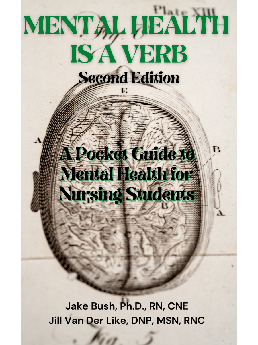 Cover image for MENTAL HEALTH IS A VERB Second Edition